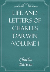 Life and Letters of Charles Darwin -Volume 1 표지 이미지