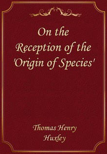 On the Reception of the 'Origin of Species'