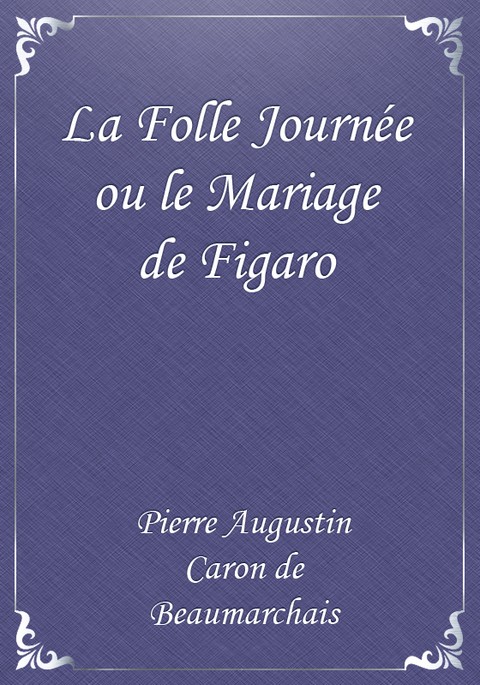 La Folle Journée ou le Mariage de Figaro 표지 이미지