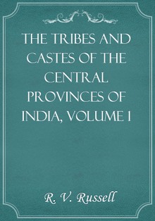 The Tribes and Castes of the Central Provinces of India, Volume 1