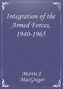Integration of the Armed Forces, 1940-1965