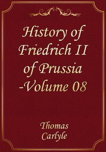 History of Friedrich II of Prussia -Volume 08