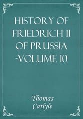 History of Friedrich II of Prussia -Volume 10 표지 이미지