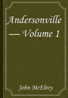 Andersonville — Volume 1