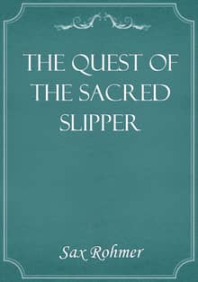 The Quest of the Sacred Slipper