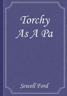Torchy As A Pa