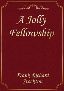 A Jolly Fellowship