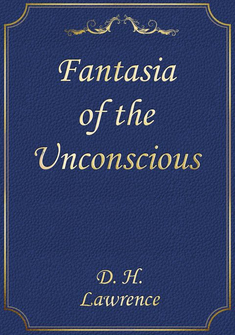 Fantasia of the Unconscious 표지 이미지