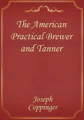 The American Practical Brewer and Tanner 표지 이미지