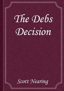 The Debs Decision