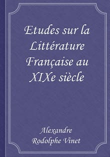 Etudes sur la Littérature Française au XIXe siècle