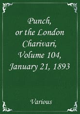 Punch, or the London Charivari, Volume 104, January 21, 1893 표지 이미지