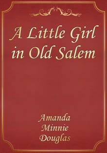 A Little Girl in Old Salem
