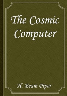 The Cosmic Computer