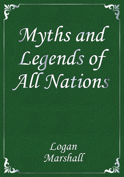 Myths and Legends of All Nations 표지 이미지