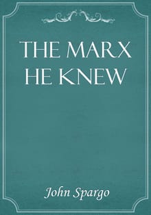 The Marx He Knew