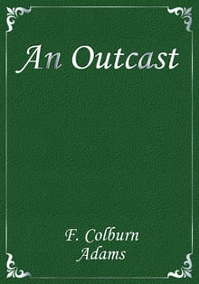 An Outcast