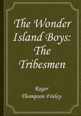 The Wonder Island Boys: The Tribesmen 표지 이미지