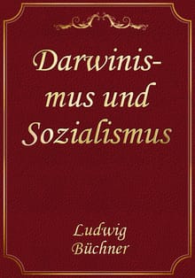Darwinismus und Sozialismus