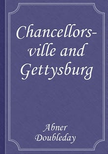 Chancellorsville and Gettysburg