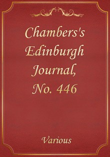 Chambers's Edinburgh Journal, No. 446