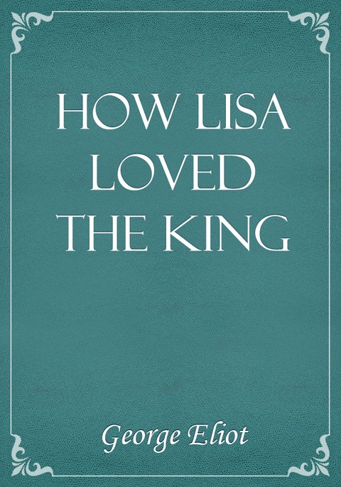 How Lisa Loved the King 표지 이미지