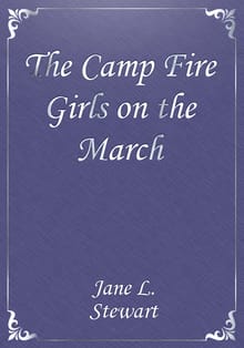 The Camp Fire Girls on the March