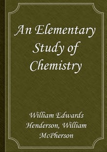 An Elementary Study of Chemistry