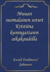 Muuan suomalainen soturi Kristiina kuningattaren aikakaudella 표지 이미지