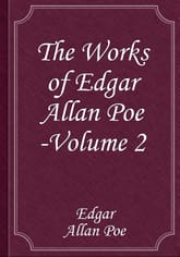 The Works of Edgar Allan Poe — Volume 2 표지 이미지