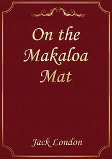 On the Makaloa Mat