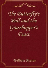 The Butterfly's Ball and the Grasshopper's Feast 표지 이미지