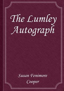 The Lumley Autograph