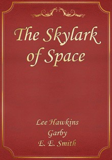 The Skylark of Space