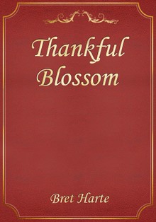 Thankful Blossom
