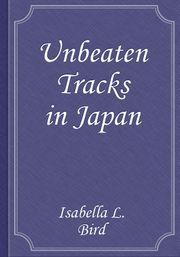 Unbeaten Tracks in Japan