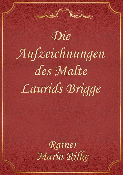 Die Aufzeichnungen des Malte Laurids Brigge 표지 이미지
