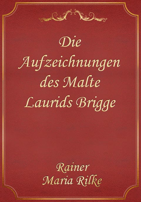 Die Aufzeichnungen des Malte Laurids Brigge 표지 이미지