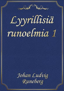 Lyyrillisiä runoelmia 1