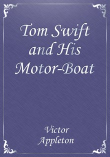 Tom Swift and His Motor-Boat