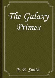 The Galaxy Primes