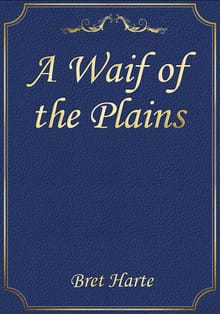 A Waif of the Plains