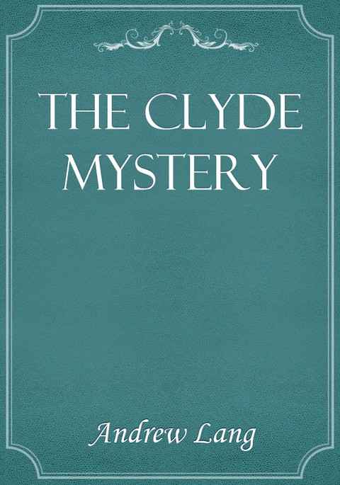 The Clyde Mystery 표지 이미지
