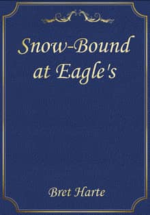 Snow-Bound at Eagle's