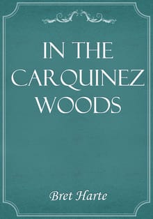 In the Carquinez Woods