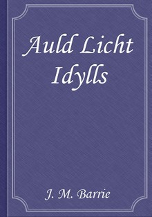 Auld Licht Idylls