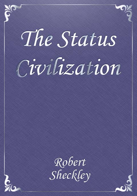 The Status Civilization 표지 이미지