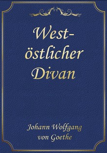 West-östlicher Divan