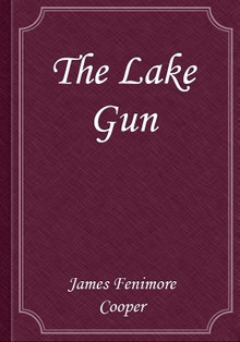 The Lake Gun