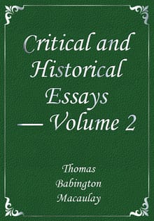 Critical and Historical Essays — Volume 2